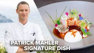 Signature Dish of Patrick Mahler: 