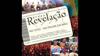 Grupo Revela&ccedil;&atilde;o - Eu Te Devoro