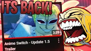 ANIME SWITCH IS BACK!!!!!! (Upd 1.5 trailer)