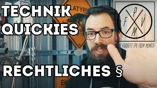 Rechtliches - Teil 20: FPV Copter Technik Quickies