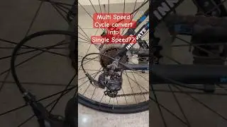 How to convert multi speed cycle into single speed??#mtbcycle