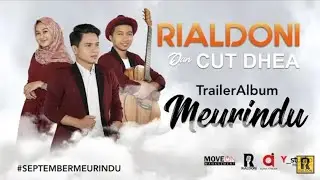 LAGU ACEH TERBARU 2019 - MEURINDU - RIALDONI FEAT CUT DHEA