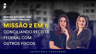Miss&atilde;o 2 em 1: Conciliando Receita Federal com outros Fiscos