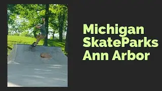 Skatepark Tours: Michigan - Ann Arbor | Ep.2