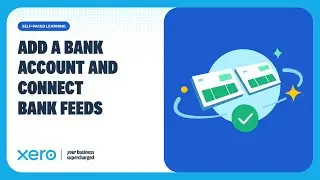 How to connect your bank account and set up bank feeds in Xero