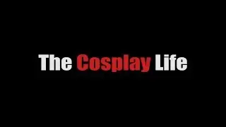 The Cosplay Life -  Zohair Khan
