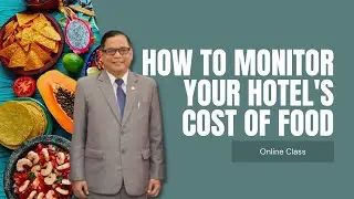 HOW TO MONITOR YOUR HOTEL'S  COST OF FOOD ?