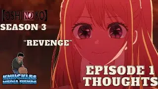 Nani An Episode Oshi No Ko Season 3 Episode 1 Thoughts: Ruby's Dark Path Begins!