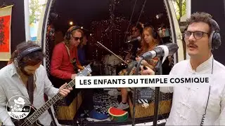 Van Live Session X Les Enfants du temple cosmique