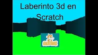 Laberinto de 3D (scratch)