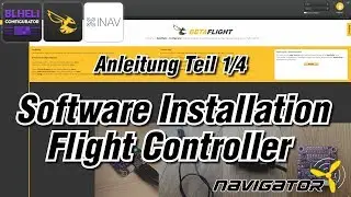 Walktrough Anleitung Betaflight Cleanflight INAV Software Installation