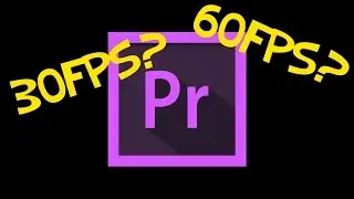 Premiere Pro 60FPS Error