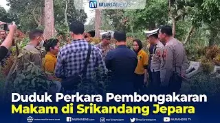 The Facts About the Grave Exhumation in Srikandang Jepara