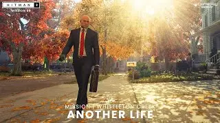 HITMAN 2 - Another Life Mission 5 | Eliminate Janus & Nolan Cassidy