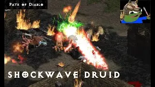 [Path Of Diablo] Shockwave/Summoner Druid for Ubers - SCUFFED EDITION