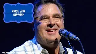 The history of Vince Gill