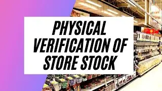 How to conduct physical verification of store stock during month end?