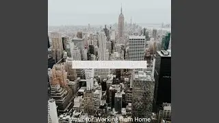 Waltz - Music for Working at Home