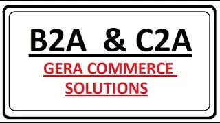B2A or B2G (BUSINESS TO ADMINISTRATION) & C2A or C2G (CONSUMER TO ADMINISTRATION)Model of E-COMMERCE