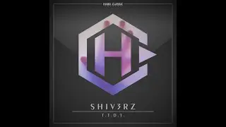 SH1V3RZ - T.T.D.T. (Preview)