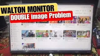 Monitor Repair Walton Double image Problem || Created by Afjal Hossain