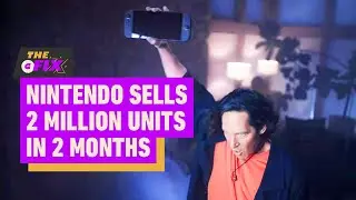 Nintendo Switch 2 Sells 2 Million in 2 Months, Outpacing Switch 1 - IGN Daily Fix