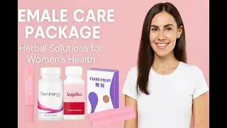 Female Care Package: Herbal Solutions for Women&rsquo;s Health, Hormones & Reproductive Wellness