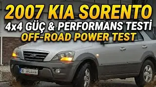 Kia Sorento 2.5 CRDi EX: Zorlu Arazi Performansı | 4x4 Capability Test (Unplanned)