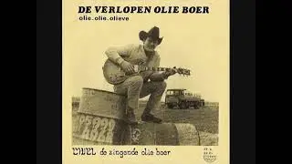 Chiel de Zingende Olieboer - De verlopen olieboer ('82)