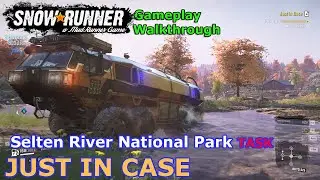 SnowRunner - Just in Case | Selten River National Park, Washington (Task) | Phase 16