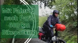 Alleine mit dem Fahrrad von Aachen nach Paris | 600 km