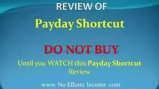 Payday Shortcut Review ||| Is Payday Shortcuta SCAM?||WATCH THIS REVIEW!