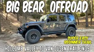 Big Bear, California Super Easy Beginner Off Road Trail Holcomb Valley to Van Dusen Trail (3N09)