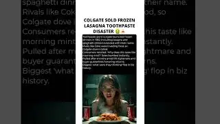 COLGATE SOLD FROZEN LASAGNA TOOTHPASTE DISASTER 🤮🍝