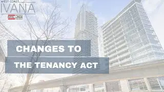 Changes to the BC Tenancy Act coming Summer 2024