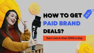 How to Land Paid Brand Deals in 2025 (Even with a Small Following!) | Influencer Guide