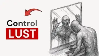 The 50-Second Psychological Hack to Instantly DEFEAT Lust
