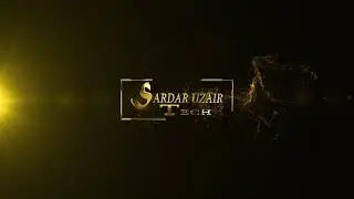 SARDAR UZAIR TECH INTRO||AFTER EFFECTS||INTRO