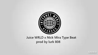 Juice WRLD x Nick Mira Type Beat (youneverlovedme) prod. by lurk 808