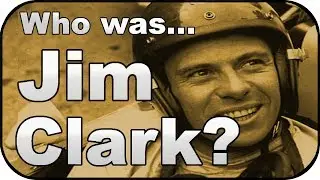 Who was... Jim Clark? | Rocky712