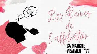 AVIS - REINES DE L'AFFILIATION - MON EXPERIENCE