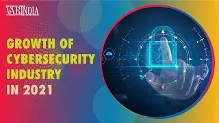 Indian cybersecurity industry valued at $9.85 billion revenue in 2021