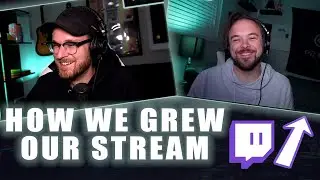 How to Grow Your Twitch Stream from Scratch - Our Story | P2 Podcast Ep.13