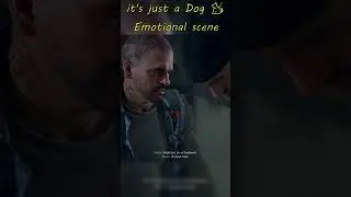 It's just a dog 🐕&zwj;🦺II Emotional Scene 😓 #daysgone #shorts #short