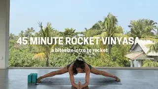 45 Minute Rocket Vinyasa