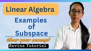 Example on Subspace | Vector Space | Linear Algebra