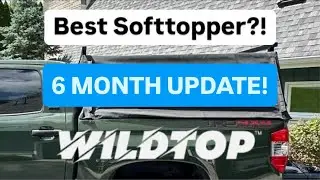 Wildtop Softtopper &mdash; обзор за 6 месяцев! Реальный обзор моей Tundra! Нужны ли доработки?!