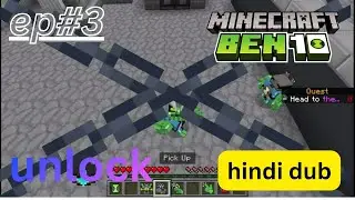 Ben 10 DLC Episode 3 | Hindi Dubbed | Minecraft Story Map Gameplay