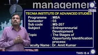 The stages of Opportunity Identification Process||Entrepreneurship Development||Dr. Amit Kumar ||MBA