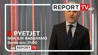 Nis sot sezoni i ri i &lsquo;5 Pyetjet&rsquo; nga Ilir Babaramo, &ccedil;do t&euml; h&euml;n&euml; n&euml; 21:00 n&euml; Report Tv!